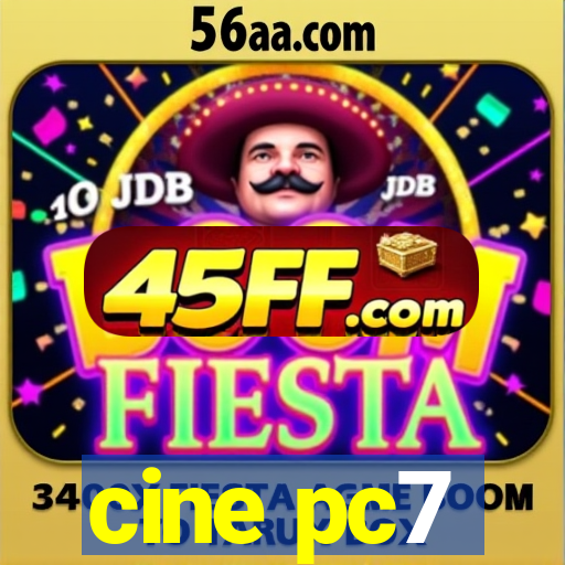 cine pc7